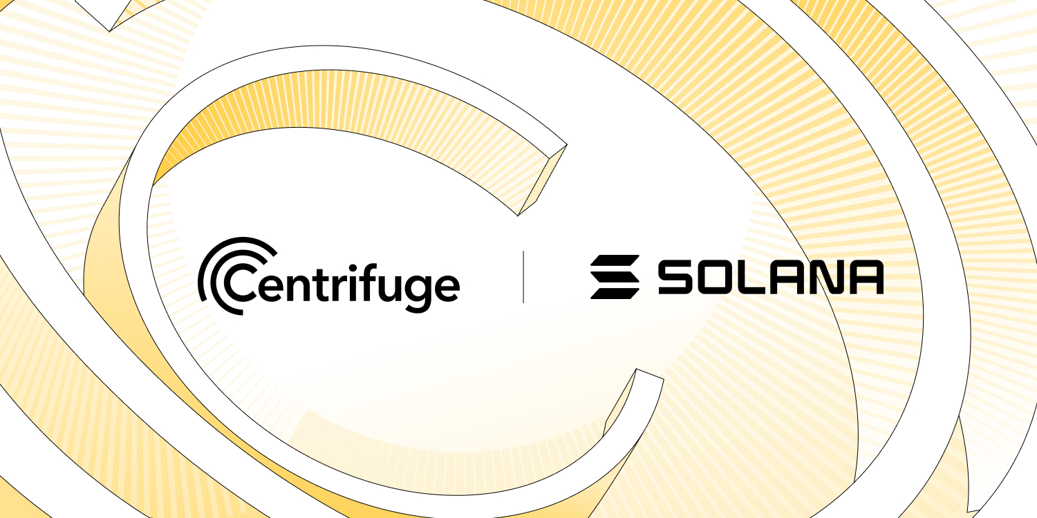 RWA正在Solana上崛起：Centrifuge 4亿国债重塑资产新格局